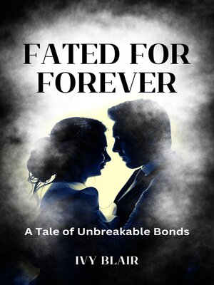 cover image of Fated for Forever